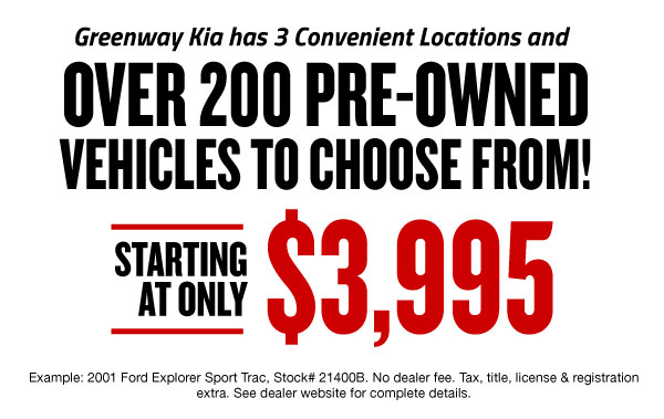 Over 200 Pre-Owned Vehicles Starting at $3,995